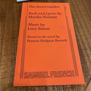 The Secret Garden Play Script Book & Lyrics by Marsha Norman